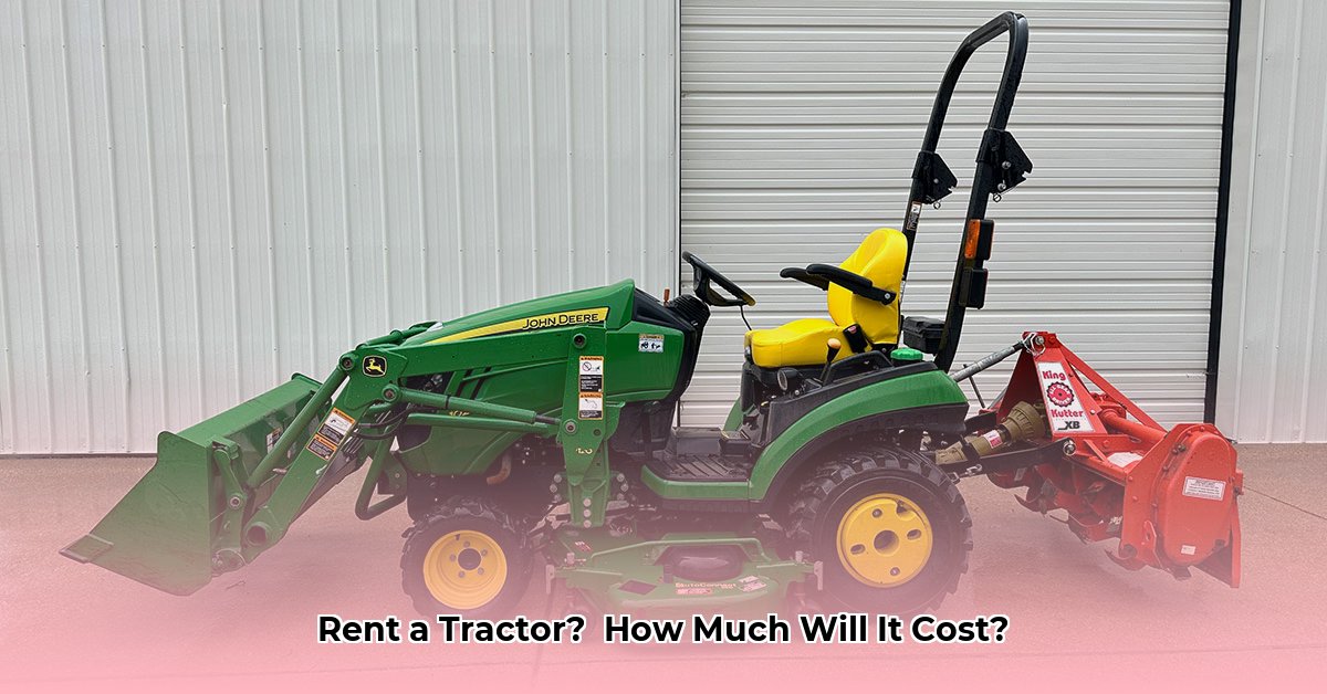 cost-to-rent-a-tractor